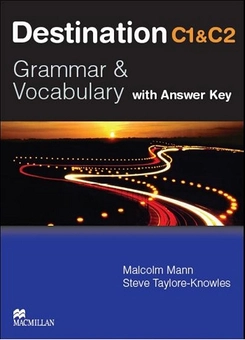 Бумажная книга «Destination C1 & C2. Grammar and Vocabulary. Advanced Student's Book with Key», авторов Малькольм Манн, Стив Тейлор-Ноулз - фото №2 - миниатюра