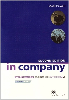 Бумажная книга «In Company Second Edition Upper Intermediate Student's Book (+ CD-ROM)», автор Марк Пауэлл - фото №1 - миниатюра