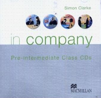 Паперова книга «In Company Pre-intermediate Audio (2 CD-ROM)», автор Саймон Кларк - фото №2 - мініатюра