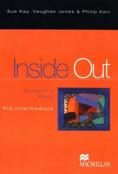 Бумажная книга «Inside Out Pre-Intermediate Student's Book», авторов Сью Кей, Воган Джонс, Филип Керр - фото №1 - миниатюра