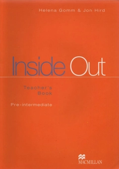 Бумажная книга «Inside Out Pre-Intermediate Teacher's Book», авторов Хелена Гомм, Йон Херд - фото №1 - миниатюра