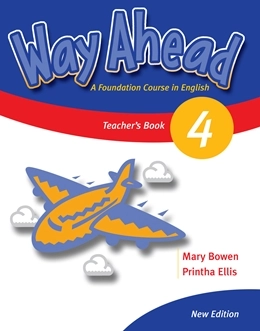 Бумажная книга «Way Ahead New 4: Teacher's Book», авторов Принта Эллис, Мэри Боуэн - фото №1 - миниатюра