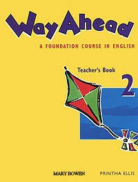 Паперова книга «Way Ahead 2: Teacher's Book», автор Мері Боуен - фото №2 - мініатюра