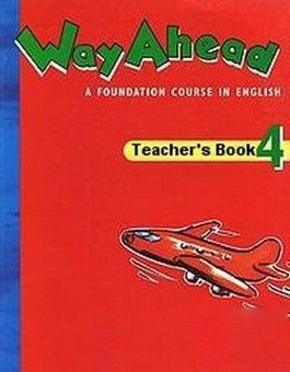 Паперова книга «Way Ahead 4: Teacher's Book», авторів Прінта Елліс, Мері Боуен - фото №2 - мініатюра