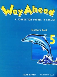 Паперова книга «Way Ahead 5: Teacher's Book», авторів Мері Боуен, Прінта Елліс - фото №2 - мініатюра