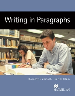 Паперова книга «Writing in Paragraphs», авторів Дороті Земач, Карлос Іслем - фото №1 - мініатюра
