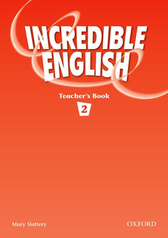 Бумажная книга «Incredible English 2. Teacher's Book», автор Мэри Слэттери - фото №1 - миниатюра