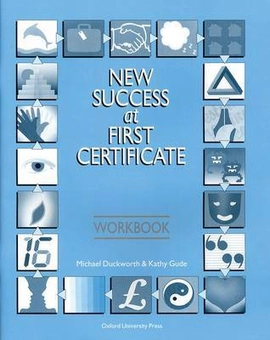 Бумажная книга «New Success at First Certificate. Workbook», автор Майкл Дакворс - фото №1 - миниатюра