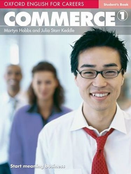 Паперова книга «Oxford English for Careers: Commerce 1. Student's Book», авторів Мартін Хоббс, Джулія Старр Кеддл - фото №1 - мініатюра