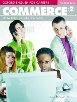 Паперова книга «Oxford English for Careers: Commerce 2. Student's Book», авторів Мартін Хоббс, Джулія Старр Кеддл - фото №1 - мініатюра