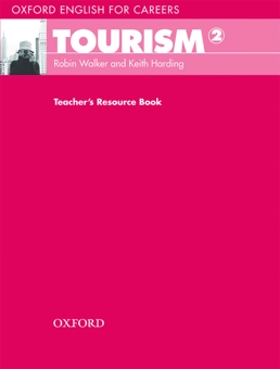 Бумажная книга «Oxford English for Careers: Tourism 2. Teacher's Resource Book», авторов Робин Уокер, Кейт Хардинг - фото №2 - миниатюра