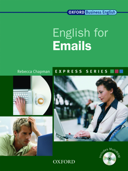 Бумажная книга «Oxford English for Emails. Student's Book (+ CD-ROM)», автор Ребекка Чепмэн - фото №2 - миниатюра