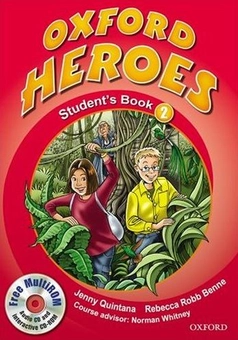 Бумажная книга «Oxford Heroes 2. Student's Book Pack (+ CD-ROM)», авторов Дженни Куинтана, Ребекка Робб Бенне - фото №1 - миниатюра