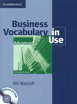Паперова книга «Business Vocabulary in Use: Advanced with Answers (+ CD-ROM)», автор Білл Мескалл - фото №1 - мініатюра