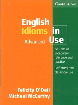 Бумажная книга «English Idioms in Use: Advanced with Answers», авторов Фелисити О'Делл, Майкл Маккарти - фото №2 - миниатюра