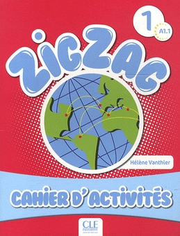 Бумажная книга «Zigzag 1. Cahier Activites», автор Элен Вантье - фото №2 - миниатюра