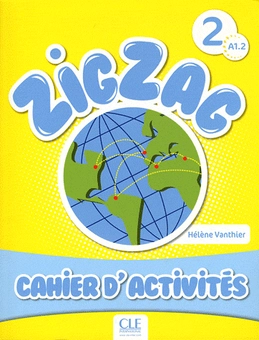 Бумажная книга «ZigZag 2. Cahier Activites», автор Элен Вантье - фото №2 - миниатюра