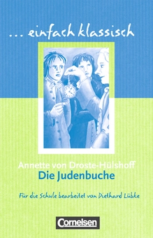 Бумажная книга «Einfach klassisch. Die Judenbuche», авторов Дитард Любке, Аннетте фон Дросте-Хюльсхофф - фото №2 - миниатюра