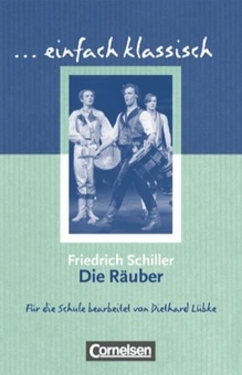 Бумажная книга «Einfach klassisch. Die Rauber», авторов Дитард Любке, Фридрих Шиллер - фото №2 - миниатюра