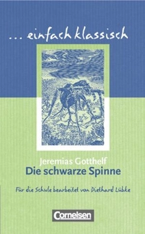 Бумажная книга «Einfach klassisch. Die schwarze Spinne», авторов Дитард Любке, Иеремия Готхельф - фото №1 - миниатюра