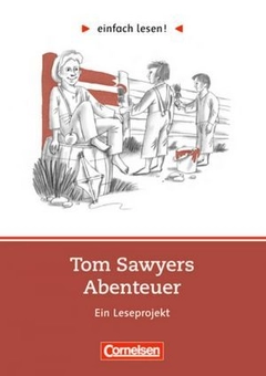 Бумажная книга «Einfach lesen 2. Tom Sawyer», авторов Михаэла Грейсбах, Марк Твен - фото №1 - миниатюра