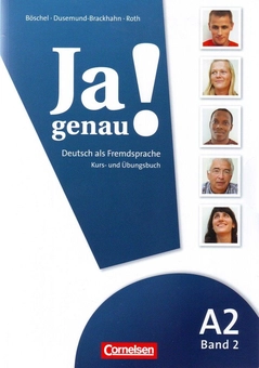 Паперова книга «Ja genau! A2. Band 2. Kurs- und Ubungsbuch mit Losungen und CD», автор Клавдія Босхель - фото №2 - мініатюра