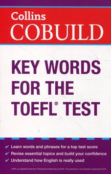 Бумажная книга «Collins Cobuild Key Words for the TOEFL Test» - фото №1 - миниатюра
