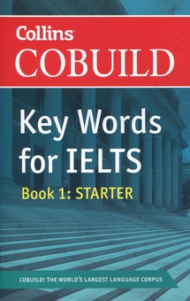 Бумажная книга «Collins Cobuild Key Words for IELTS. Book 1: Starter» - фото №1 - миниатюра