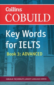 Паперова книга «Collins Cobuild Key Words for IELTS. Book 3: Advanced» - фото №1 - мініатюра