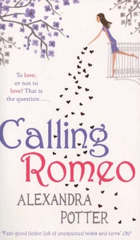 Паперова книга «Calling Romeo», автор Александра Поттер - фото №2 - мініатюра