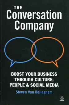 Бумажная книга «The Conversation Company: Boost Your Business Through Culture, People & Social Media», автор Стивен ван Беллехем - фото №2 - миниатюра