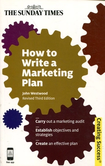 Паперова книга «How to Write a Marketing Plan», автор Джон Вествуд - фото №2 - мініатюра