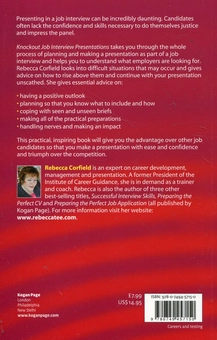Бумажная книга «Knockout Job Interview Presentations: How to Present with Confidence Beat the Competition and Impress Your Way into a Top Job», автор Ребекка Корфилд - фото №3 - миниатюра