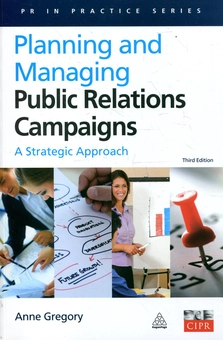 Паперова книга «Planning and Managing Public Relations Campaigns: A Strategic Approach», автор Сюзанна Грегорі - фото №1 - мініатюра