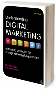 Бумажная книга «Understanding Digital Marketing: Marketing Strategies for Engaging the Digital Generation», авторов Дэмиан Райан, Кельвин Джонс - фото №4 - миниатюра