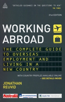 Бумажная книга «Working Abroad: The Complete Guide to Overseas Employment and Living in a New Country», автор Джонатан Рьювид - фото №2 - миниатюра