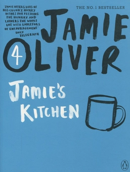 Бумажная книга «Jamie's Kitchen», автор Джейми Оливер - фото №2 - миниатюра