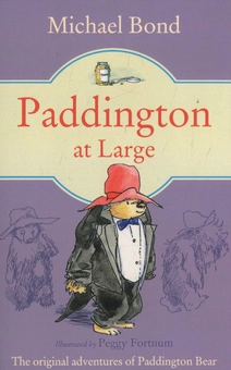 Бумажная книга «Paddington At Large», автор Майкл Бонд - фото №1 - миниатюра