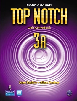 Паперова книга «Top Notch 3A with ActiveBook», авторів Джоан М. Саслоу, Аллен Ашер - фото №1 - мініатюра