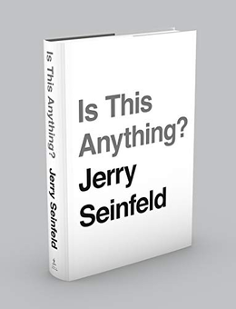 Бумажная книга «Is This Anything?», автор Джерри Сайнфелд - фото №2 - миниатюра