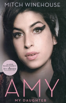 Паперова книга «Amy, My Daughter», автор Мітч Уайнхаус - фото №1 - мініатюра