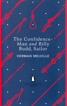 Бумажная книга «The Confidence - Man and Billy Budd, Sailor», автор Герман Мелвилл - фото №1 - миниатюра