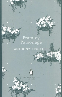 Бумажная книга «Framley Parsonage», автор Энтони Троллоп - фото №2 - миниатюра