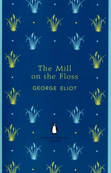 Бумажная книга «The Mill on the Floss», автор Джордж Элиот - фото №2 - миниатюра