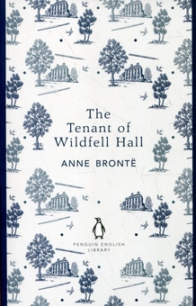 Бумажная книга «The Tenant of Wildfell Hall», автор Энн Бронте - фото №2 - миниатюра