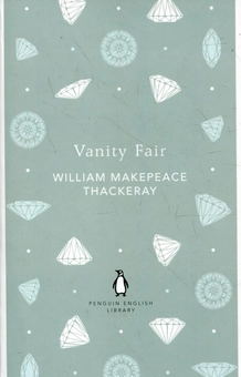 Бумажная книга «Vanity Fair», автор Уильям Теккерей - фото №2 - миниатюра