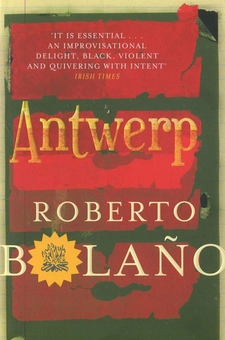 Паперова книга «Antwerp», автор Роберто Боланьо - фото №2 - мініатюра