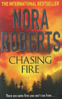 Бумажная книга «Chasing Fire», автор Нора Робертс - фото №2 - миниатюра
