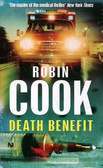 Паперова книга «Death Benefit», автор Робін Кук - фото №1 - мініатюра