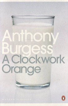 Бумажная книга «A Clockwork Orange», автор Энтони Берджесс - фото №2 - миниатюра